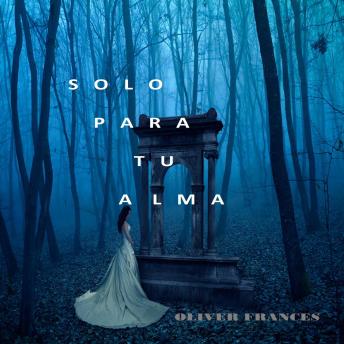 [Spanish] - Solo para tu Alma