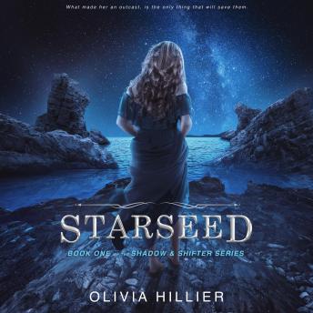 Starseed: Book One of the Shadow & Shifter Series