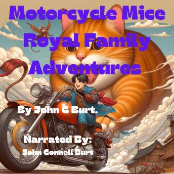 Motorcycle Mice Royal Family Adventures.