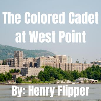 Download Colored Cadet at West Point by Henry Flipper
