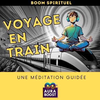 [French] - Voyage en Train