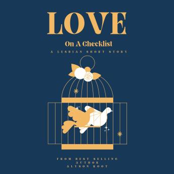 Love On A Checklist: A Lesbian Short Story