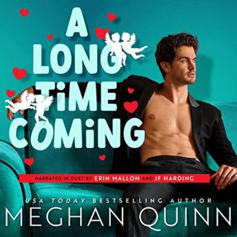 Download Long Time Coming by Meghan Quinn
