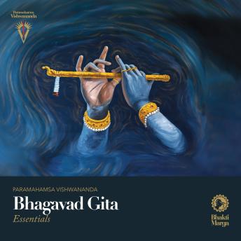 Download Bhagavad Gita Essentials by Paramahamsa Vishwananda