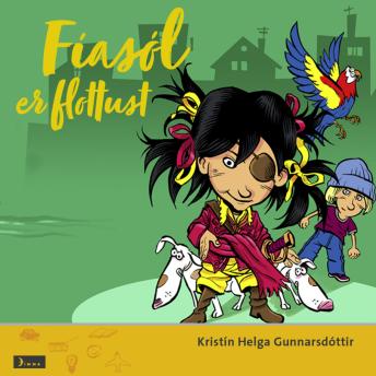 Download Fíasól er flottust: er flottust by Kristín Helga Gunnarsdóttir
