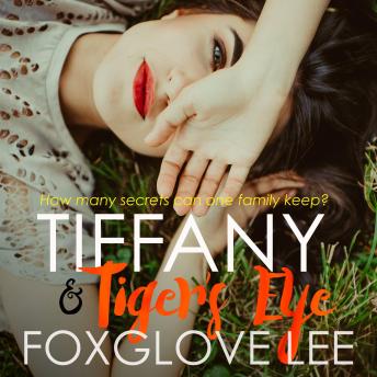 Tiffany and Tiger's Eye: A Paranormal Young Adult Lesbian Romance