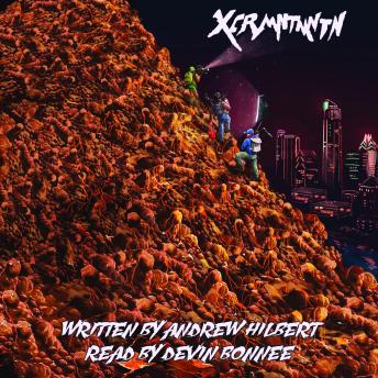 Download XCRMNTMNTN by Andrew Hilbert