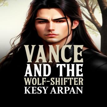 Vance and the Wolf-Shifter