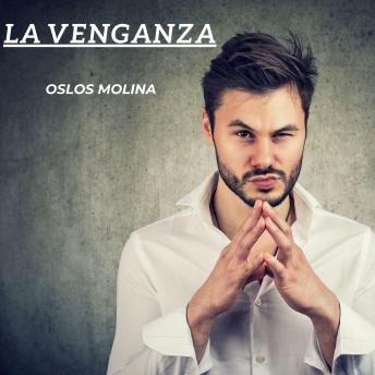 [Spanish] - La venganza: Experiencias AA