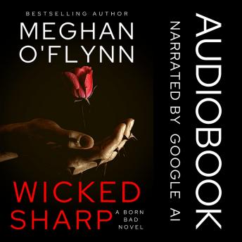 Wicked Sharp: A Serial Killer’s Daughter Thriller Audiobook