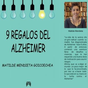 [Spanish] - 9 Regalos del Alzheimer