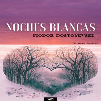 NOCHES BLANCAS