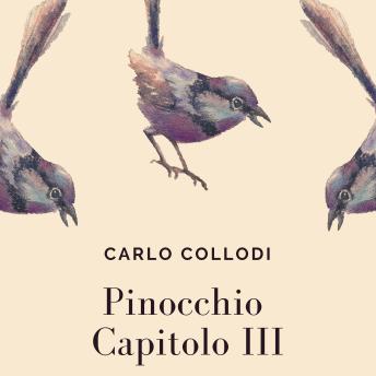 [Italian] - Pinocchio - Capitolo III