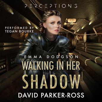 Download Walking in Her Shadow: The Psychosis Edition by David Parker-Ross