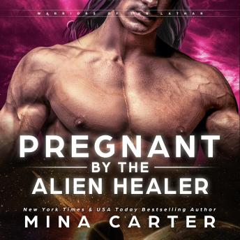 Pregnant by the Alien Healer