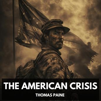 Download American Crisis (Unabridged) by Thomas Paine