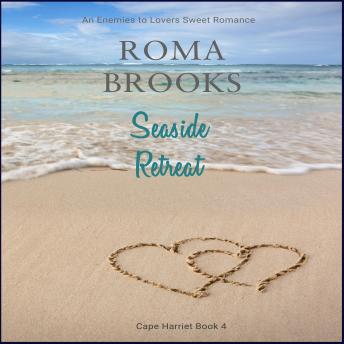 Seaside Retreat: An Enemies to Lovers Sweet Romance
