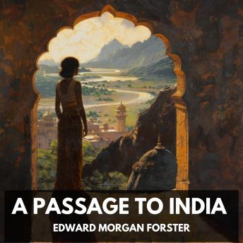 A Passage to India (Unabridged)