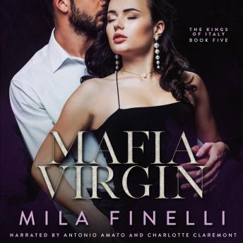 Mafia Virgin: An Italian Dark Mafia Romance