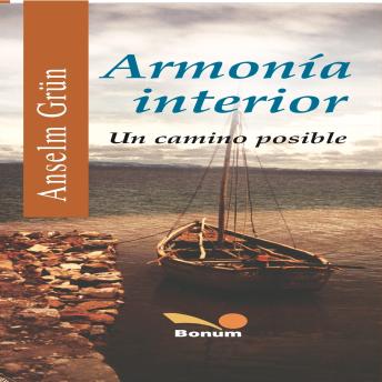 [Spanish] - Armonía interior: Un camino posible
