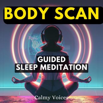 Body Scan Guided Sleep Meditation