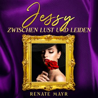 [German] - Jessy zwischen Lust und Leiden
