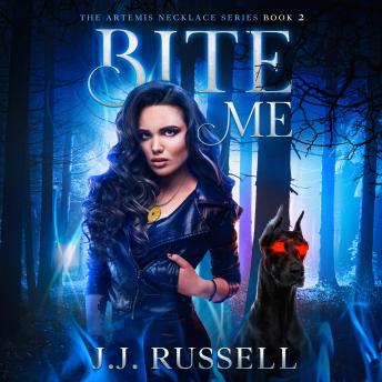 Bite Me: A Monster Hunting Paranormal Mystery