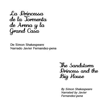 La Princesa de la Tormenta de Arena y la Gran Casa: The Sandstorm Princess and the Big House