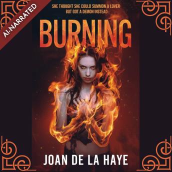 Burning: A Paranormal Novella