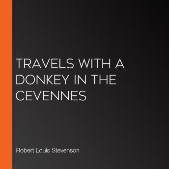 Travels with a donkey in the cevennes