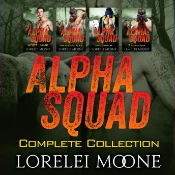Alpha Squad: The Complete Collection: A Collection of Steamy Bear/Wolf Shifter Paranormal Romance
