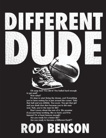 DIFFERENT DUDE: Are you ready for a better life?