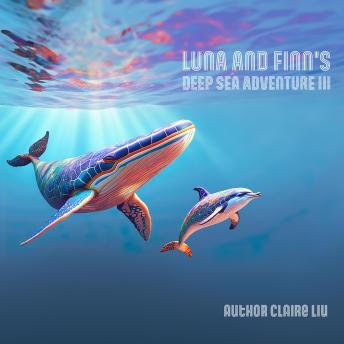 Bedtime Story | Luna and Finn's Reef Wonders | Episode 3: Discover the Reef's Magic