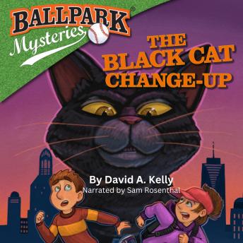 Ballpark Mysteries #19: The Black Cat Change-Up