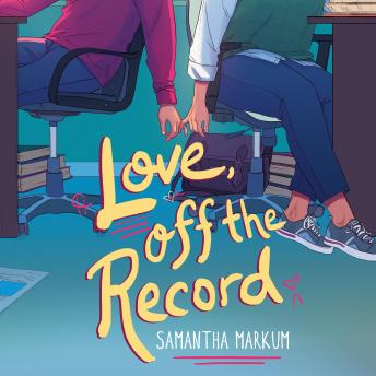 Love, Off the Record - Samantha Markum
