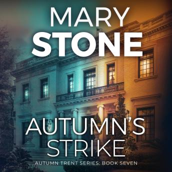 Autumn's Strike: Autumn Trent Series