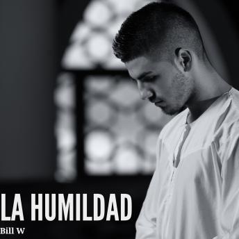 [Spanish] - La humildad: Experiencias AA