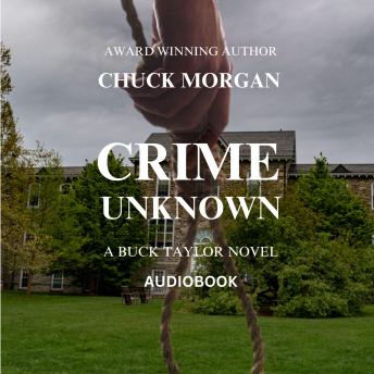 Crime Unknown, A Buck Taylor Novel