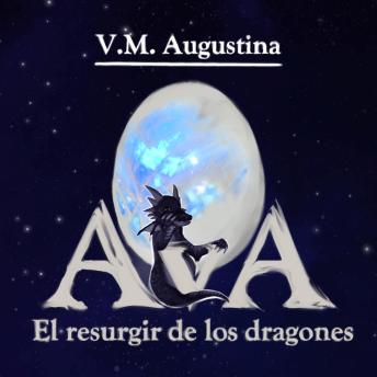 [Spanish] - Ava: El resurgir de los dragones