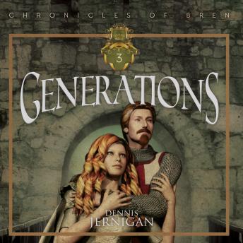 Generations (The Chronicles of Bren Trilogy, Book Three)