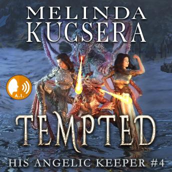 His Angelic Keeper Tempted