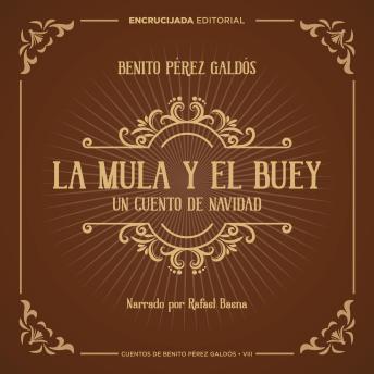 [Spanish] - La mula y el buey: Un cuento de navidad