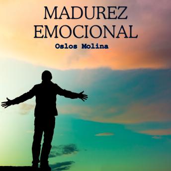 [Spanish] - La madurez emocional: Experiencias AA