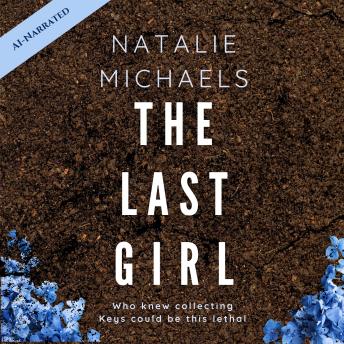 The Last Girl: Who knew collecting Keys could be this lethal