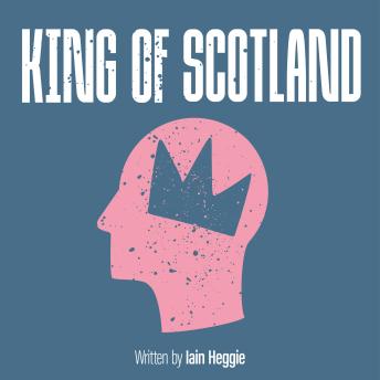King of Scotland