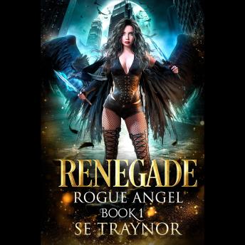 Renegade: A Whychoose Paranormal Romance