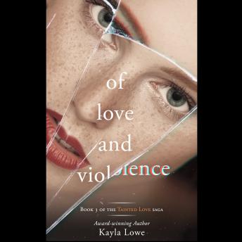 Of Love and Violence