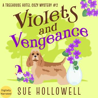 Violets and Vengeance: A Cozy Animal Mystery