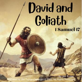 David and Goliath: 1 Samuel 17