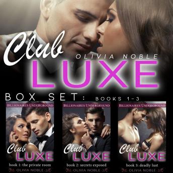 Club Luxe Box Set: Books 1-3